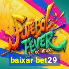 baixar bet29