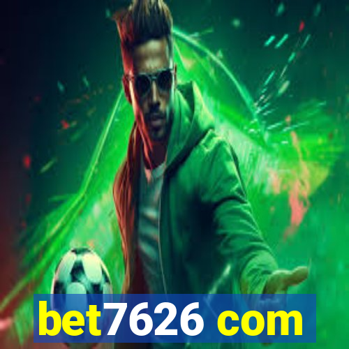 bet7626 com