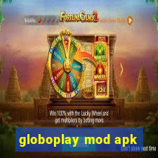 globoplay mod apk