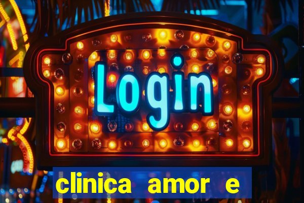 clinica amor e saude pirituba