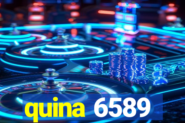 quina 6589