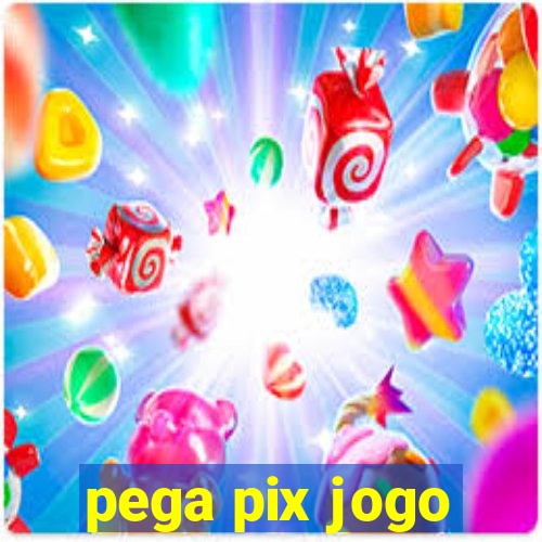 pega pix jogo