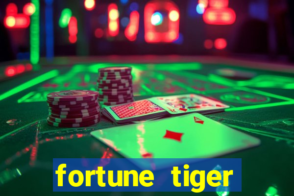 fortune tiger gratis teste