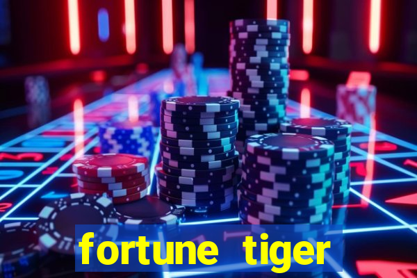 fortune tiger gratis teste