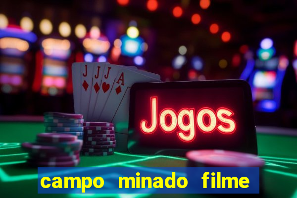 campo minado filme final explicado