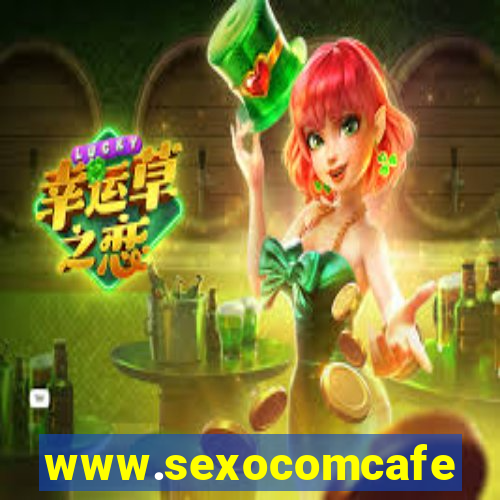 www.sexocomcafe.com.br