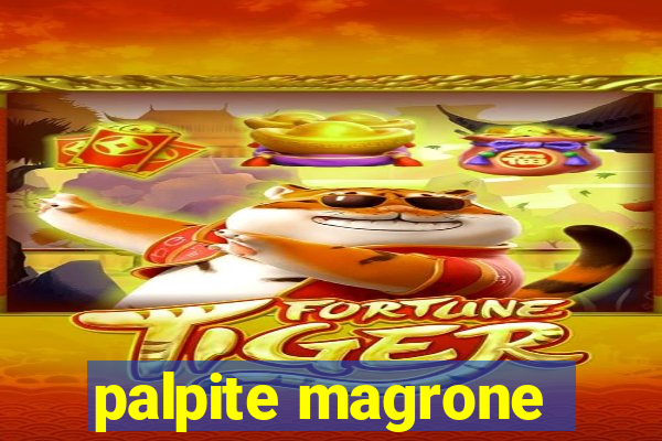 palpite magrone