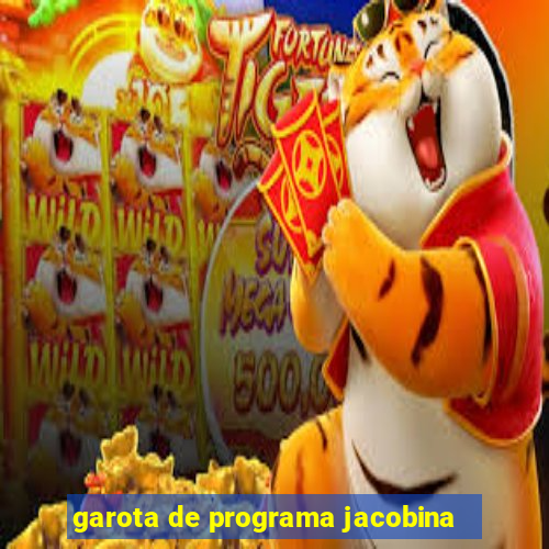 garota de programa jacobina