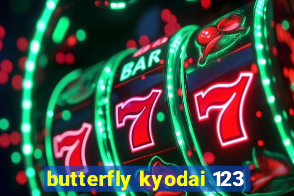 butterfly kyodai 123