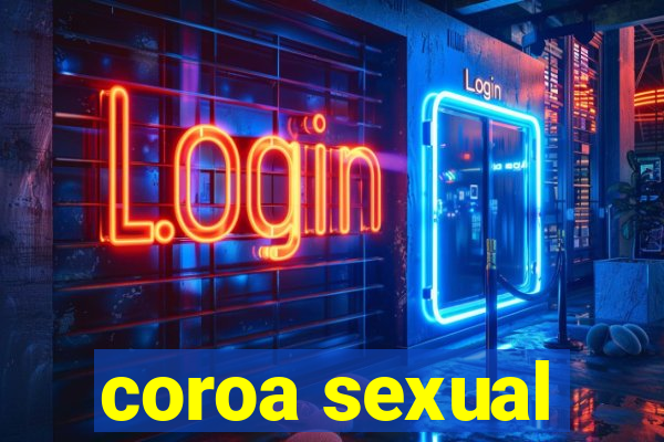 coroa sexual