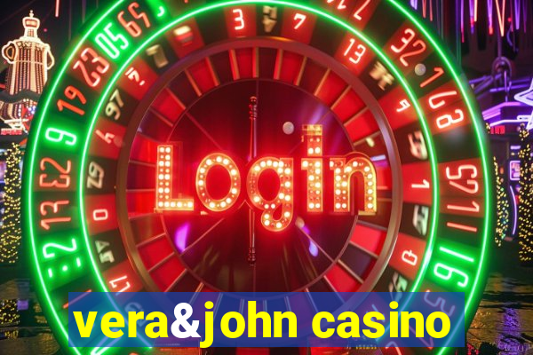 vera&john casino