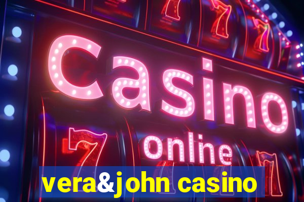 vera&john casino