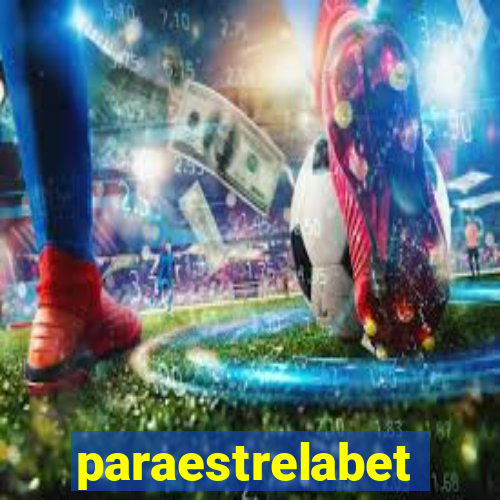 paraestrelabet