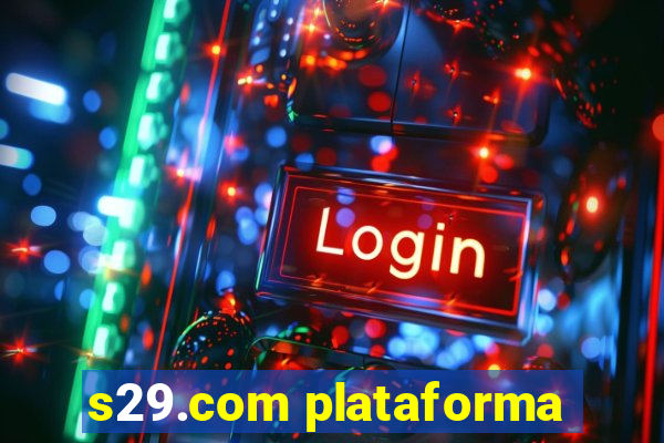 s29.com plataforma