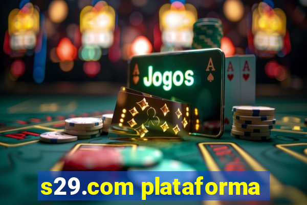 s29.com plataforma