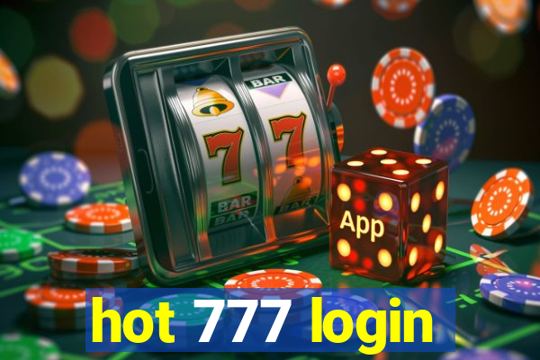 hot 777 login