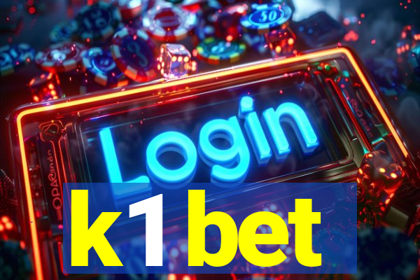 k1 bet