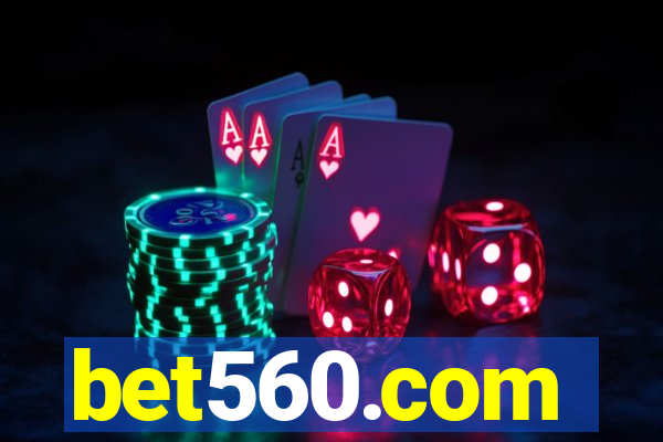 bet560.com