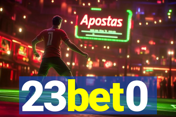 23bet0