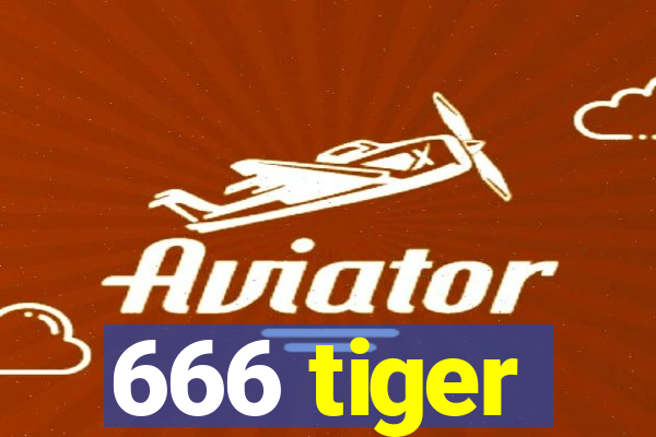 666 tiger