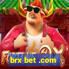 brx bet .com