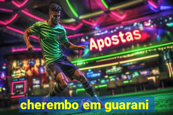 cherembo em guarani