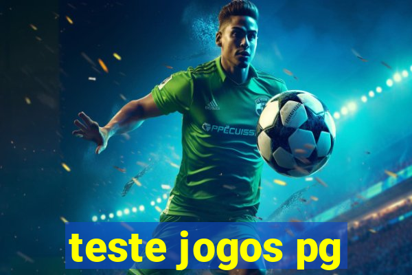 teste jogos pg