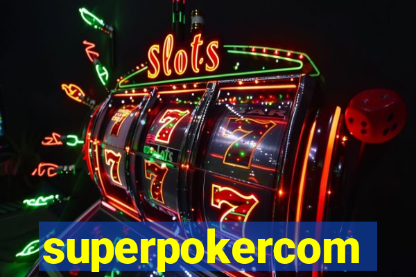 superpokercom