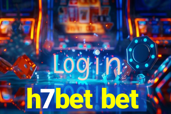 h7bet bet