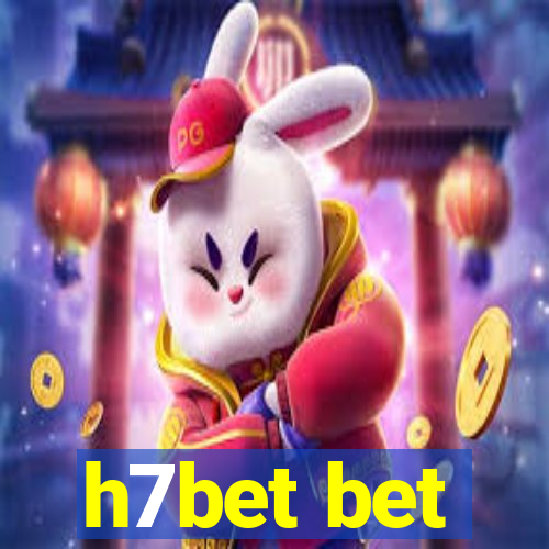 h7bet bet