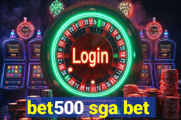 bet500 sga bet