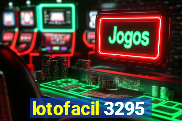 lotofacil 3295