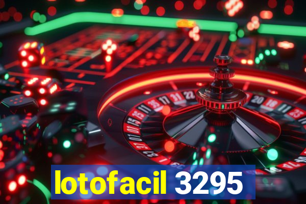 lotofacil 3295