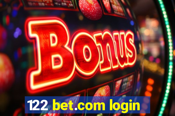 122 bet.com login