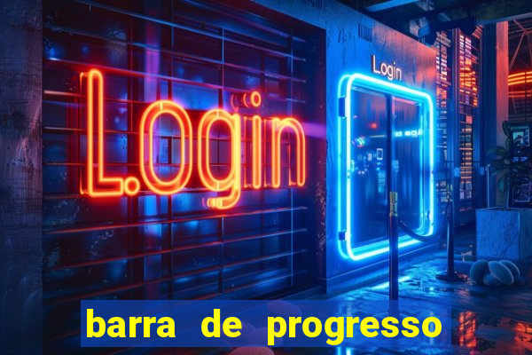 barra de progresso 99 blaze o que significa