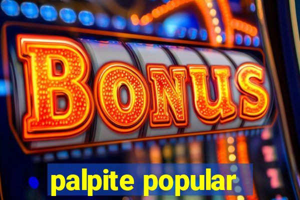 palpite popular