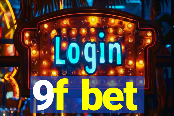 9f bet