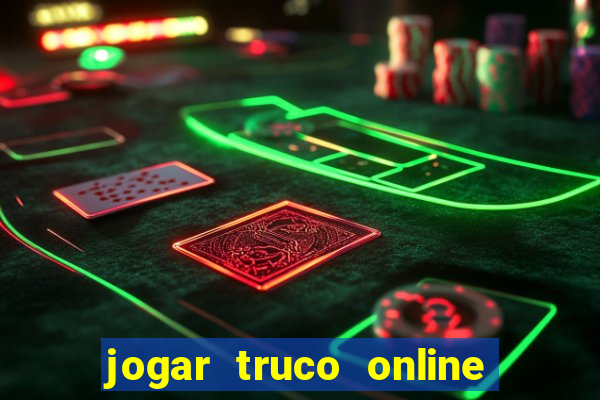 jogar truco online valendo dinheiro