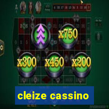 cleize cassino