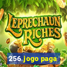 256 jogo paga