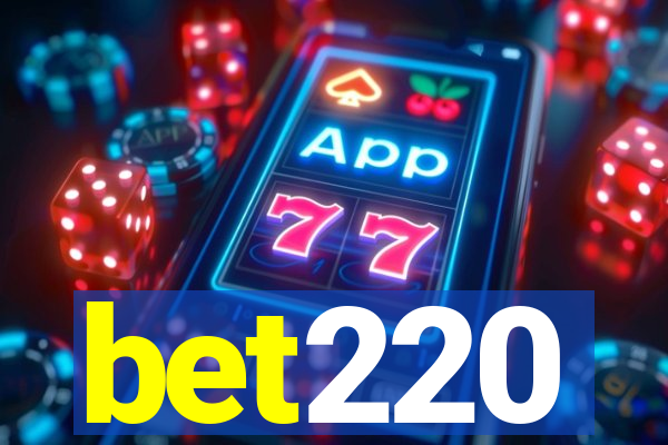 bet220