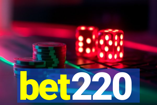 bet220