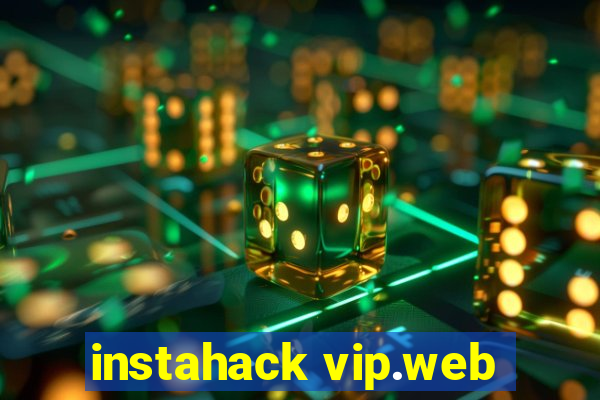 instahack vip.web