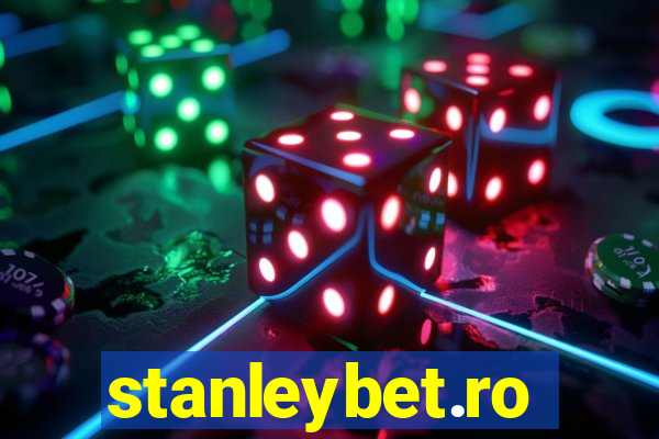 stanleybet.ro