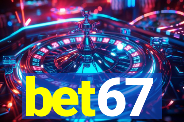 bet67