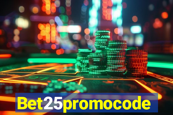 Bet25promocode