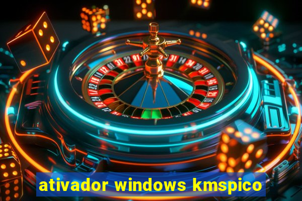 ativador windows kmspico