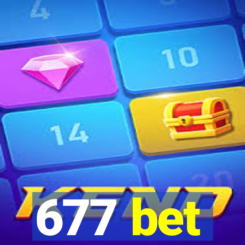 677 bet