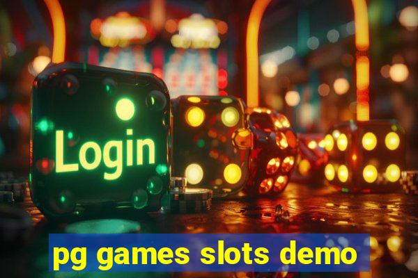 pg games slots demo