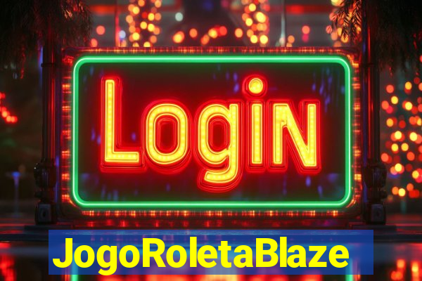 JogoRoletaBlaze